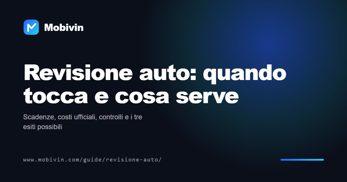 Revisione auto: quando tocca e cosa serve